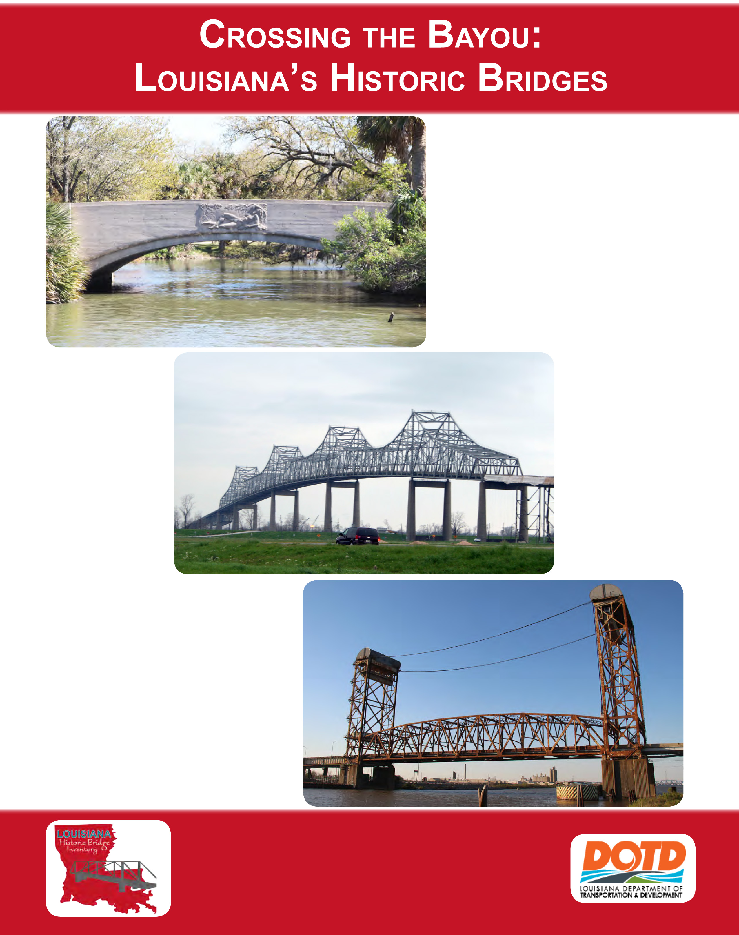 Crossing the Bayou: Louisiana's Historic Bridges
